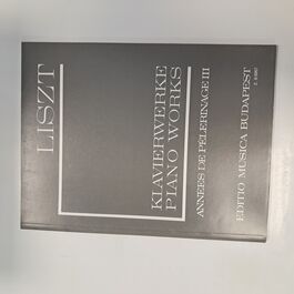 Piano Works Années de Pèlerinage III