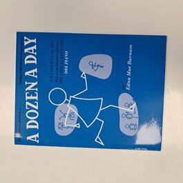 Una Docena al Día Ejercicios Técnicos Diarios previos al Estudio del Piano