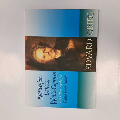 Norwegian Dances Waltz-Caprices and Other Works for Piano Four Hans