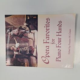 Opera Favorites for Piano Four Hands