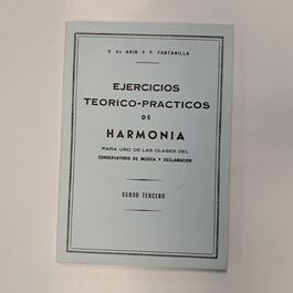 Ejercicios Teórico Prácticos de Harmonía Curso Tercero