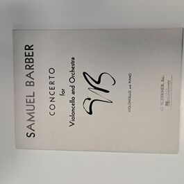 Concerto for Violoncello and Orchestra Samuel Barber