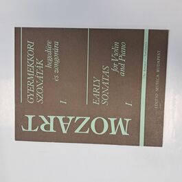 Early Sonatas for Violin and Piano I.