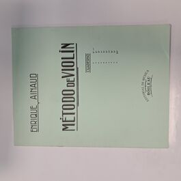 Método de Violín Cuaderno 1º Enrique Ainaud