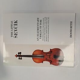 The Little Sevcik an Elementary Violin Tutor