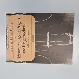 The Doflein Method Erweiterung der Bogen-und Fingertechnik Heft 4