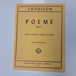 Poème Opus 25 Violine and Piano Chausson
