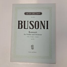 Konzert für Violine und Orchester Re Mayor Busoni