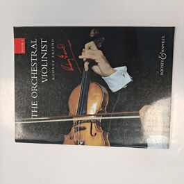 The Orchestral Violinist Book 1