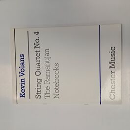 String Quartet No. 4 The Ramanujan Notebooks  Kevin Volans