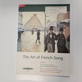 The Art of French Song Volume 1