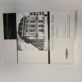 An Anthology of French Operatic Arias for Tenor