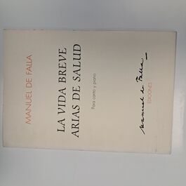 La Vida Breve Arias de Salud Para Canto y Piano