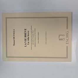 La Vida Breve Adaptation Française de Paul Milliet pour Chant et Piano
