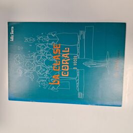 La Clase Coral 3 Voces