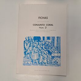 Fichas para la Práctica del Conjunto Coral Número 2