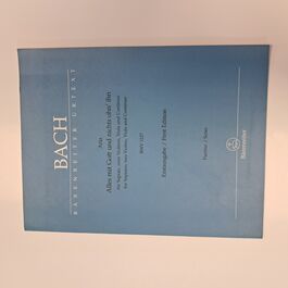 Alles mit Gott und Nichts ohnehin for Soprano, two Violins, Viola and Continuo BWV 127 Score