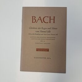 Like as the Raindrops and Snow from Heaven fall Cantata for Sunday Sexagesimal BWV 18