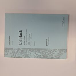 Mass in B minor for Voices and Orchestra BWV 232 Piano Vocal Score