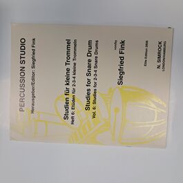 Studies for Snare Drum Vol. 6 Studies for 2-3-4 Snare Drums