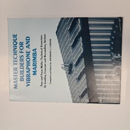 Master Technique Builders for Vibraphone and Marimba