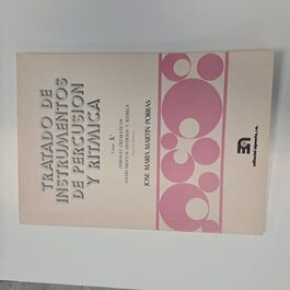Tratado de Instrumentos de Percusión y Rítmica Curso 3º