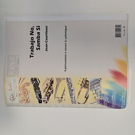 Trabajo No, Samba Si