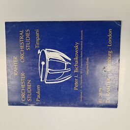 Orchestral Studies Timpani Symphonies 1 - 6 Ouvertüre 1812