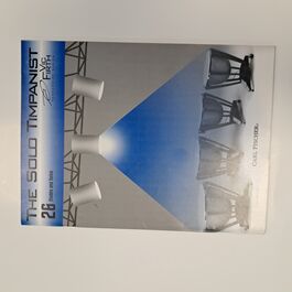 The Solo Timpanist 26 Etudes ans Solos