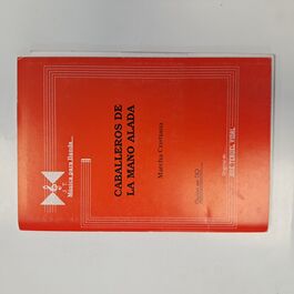 Caballeros de la Mano Alada Marcha Cristiana