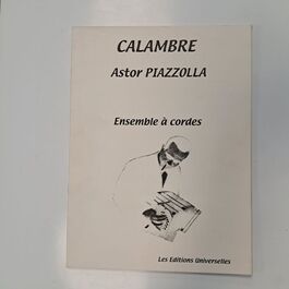 Calambre Piazzola Ensemble à Cordes Calambre Piazzola Ensemble à Cordes