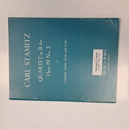 Quartet in B flat Opus 19 No. 2 for Clarinet, Violin, Viola and Cello Quartet in B flat Opus 19 No. 2 for Clarinet, Violin, Viola and Cello