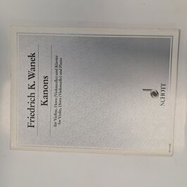 Kanons for Violon, Horn (Violoncello) and Piano