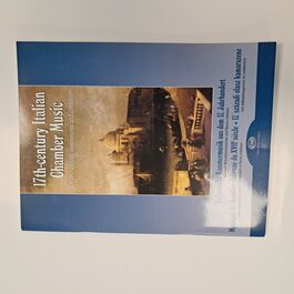 17th-Century Italian Chamber Music for Two Melody Instruments and Continuo