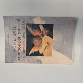 Historia de la Composición Musical en Ejemplos Comentados