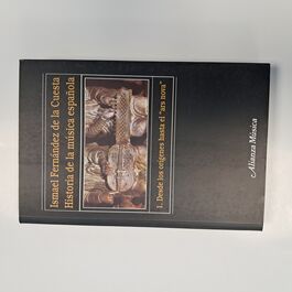 Historia de la Música Española 1. Desde los Orígenes hasta el Ars Nova