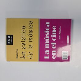 2 Librose en 1 La Estética de la Música y La Música en el Cine