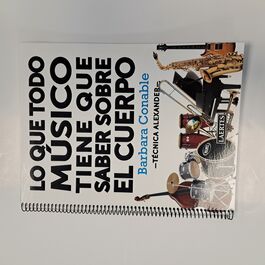 Lo que Todo Música Tiene que Saber Sobre el Cuerpo Técnica Alexander