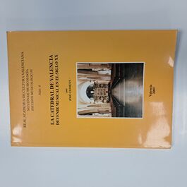 La Catedral de Valencia Devenir Musical en el Siglo XX