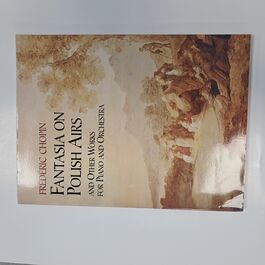 Fantasia on Polish Airs and Other Works for piano and Orchestra