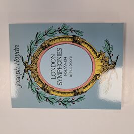 London Symphonies Nos. 99—104 in Full Score