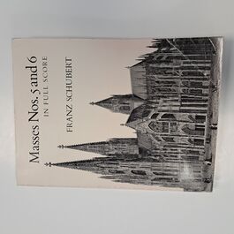 Masses Nos. 5 and 6 in Full Score