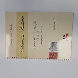 Educación Auditiva Especialidad de Pedagogía Opción A Lenguaje musical libro del Alumno