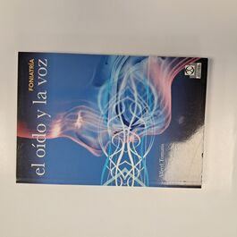 El Oído y la Voz Foniatría