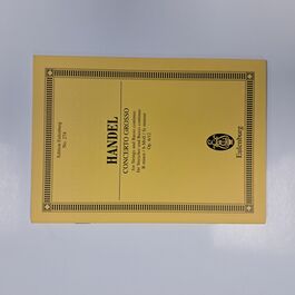 Concerto Grosso for Strings and Basso Continuo B minor Op. 6/12