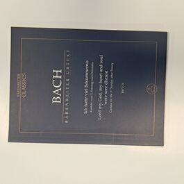 Lord my God, my Heart and Soul were Sore Distret Cantata for the 3 Sunday after Trinity BWV 21 Urtext