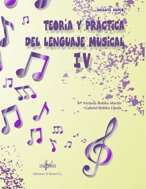 Teoría y Práctica del Lenguaje Musical IV